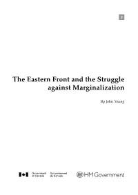 The Eastern Front and the Struggle Against Marginalization