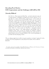USN Cryptanalysis and the Challenge of JN-25B in 1941 Timothy Wilford1
