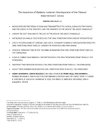 The Invention of Rabbinic Judaism: Development of the Talmud Rabbi Michael Z