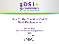 How to Get the Most out of Flash Deployments PRESENTATION TITLE GOES HERE