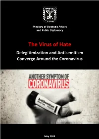 The Virus of Hate: Delegitimization and Antisemitism Converge Around