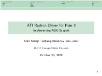 ATI Radeon Driver for Plan 9 Implementing R600 Support