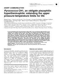 Pyrococcus CH1, an Obligate Piezophilic Hyperthermophile: Extending the Upper Pressure-Temperature Limits for Life