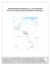 UPPER MISSISSIPPI RIVER POOLS 5, 5A, and 6 OVERVIEW Resource Description and General Response Considerations