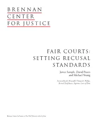 Fair Courts: Setting Recusal Standards