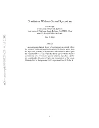 Gravitation Without Curved Space-Time