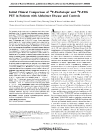 Initial Clinical Comparison of 18F-Florbetapir and 18F-FDG PET in Patients with Alzheimer Disease and Controls