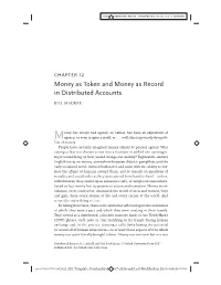 Money As Token and Money As Record in Distributed Accounts
