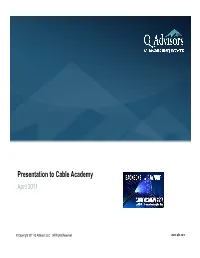 Presentation to Cable Academy Y