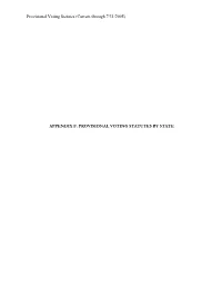 Provisional Voting Statutes (Current Through 7/31/2005) APPENDIX F