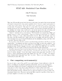 STAT 625: Statistical Case Studies 1 Our Computing Environment(S)