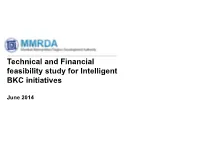 Technical and Financial Feasibility Study for Intelligent BKC Initiatives