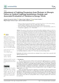 Adjustment of Lighting Parameters from Photopic to Mesopic Values in Outdoor Lighting Installations Strategy and Associated Evaluation of Variation in Energy Needs