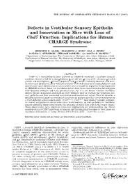 Defects in Vestibular Sensory Epithelia and Innervation in Mice with Loss of Chd7 Function: Implications for Human CHARGE Syndrome