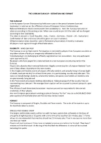 The Carrom Eurocup – Definition and Format The