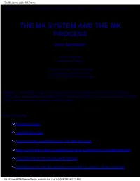 The MK System and the MK Process