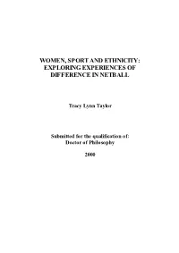 Women, Sport and Ethnicity: Exploring Experiences of Difference in Netball