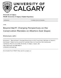 Changing Perspectives on the Conservation Mandate on Alberta's East Slopes