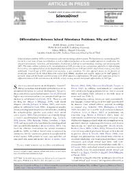 Differentiation Between School Attendance Problems: Why and How?