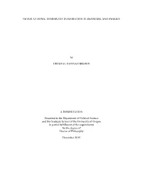 Never at Home: Immigrant Integration in Denmark and Sweden