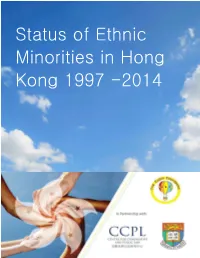 Status of Ethnic Minorities in Hong Kong 1997 – 2014