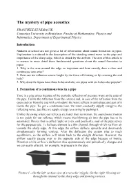 The Mystery of Pipe Acoustics