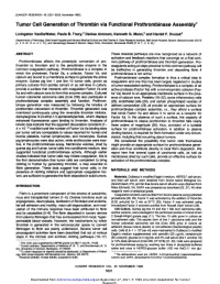 Tumor Cell Generation of Thrombin Via Functional Prothrombinase Assembly1