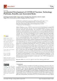 Accelerated Development of COVID-19 Vaccines: Technology Platforms, Beneﬁts, and Associated Risks