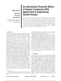 An Information-Theoretic Metric of System Complexity with Application