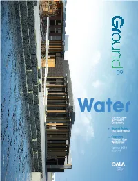 Landscape Architect Quarterly Round Table the Next Wave Features Thunder Bay Waterfront Spring 2010 Issue 09