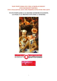New Populisms and the European Right and Far Right Parties. the Challenge and the Perspectives for the Left