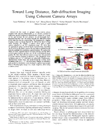 Toward Long Distance, Sub-Diffraction Imaging Using Coherent Camera Arrays