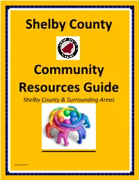 Community Resources Guide Shelby County & Surrounding Areas