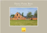 Dairy Farm Byre HILLESDEN • BUCKINGHAMSHIRE View from the Front of the House