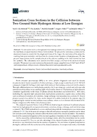 Ionization Cross Sections in the Collision Between Two Ground State Hydrogen Atoms at Low Energies