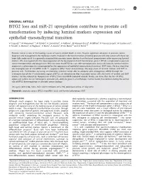 BTG2 Loss and Mir-21 Upregulation Contribute to Prostate Cell Transformation by Inducing Luminal Markers Expression and Epithelial–Mesenchymal Transition