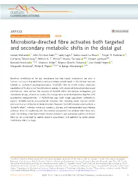 Microbiota-Directed Fibre Activates Both Targeted and Secondary