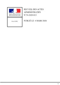 Recueil Des Actes Adminsitratifs N°36-2020-015 Du 6 Mars 2020