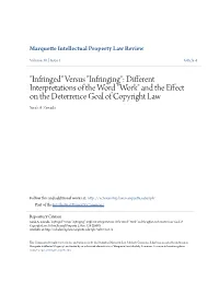 Versus "Infringing": Different Interpretations of the Word "Work" and the Effect on the Deterrence Goal of Copyright Law Sarah A
