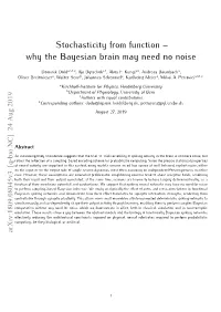 Why the Bayesian Brain May Need No Noise