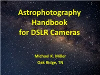 Astrophotography Handbook for DSLR Cameras