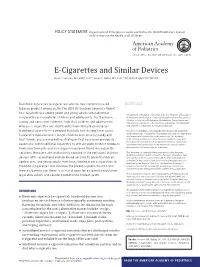 E-Cigarettes and Similar Devices