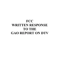 Fcc Written Response to the Gao Report on Dtv Table of Contents