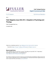 Fuller Magazine, Issue 005, 2016 - Integration of Psychology and Theology