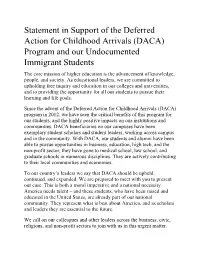 DACA) Program and Our Undocumented Immigrant Students the Core Mission of Higher Education Is the Advancement of Knowledge, People, and Society