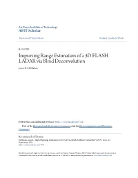 Improving Range Estimation of a 3D FLASH LADAR Via Blind Deconvolution Jason R