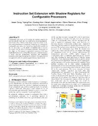 Instruction Set Extension with Shadow Registers for Configurable Processors