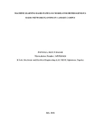 Machine Learning-Based Path Loss Models for Heterogeneous