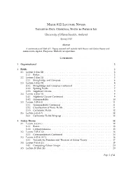 Math 612 Lecture Notes Taught by Paul Gunnells,Notes by Patrick Lei University of Massachusetts, Amherst Spring 2019