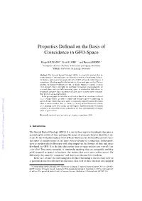 Properties Defined on the Basis of Coincidence in GFO-Space